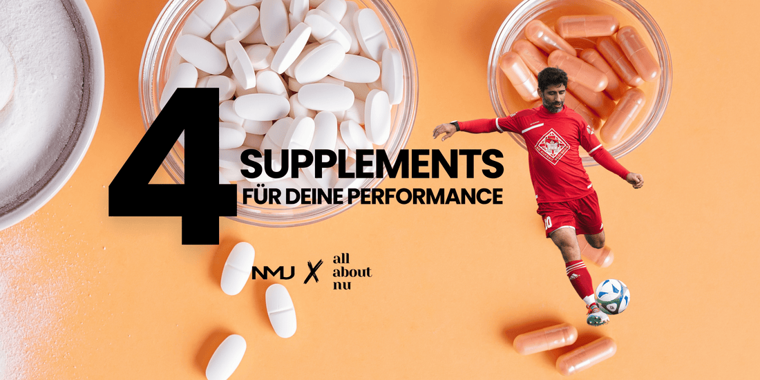 Die Top 4 Supplements für deine Performance