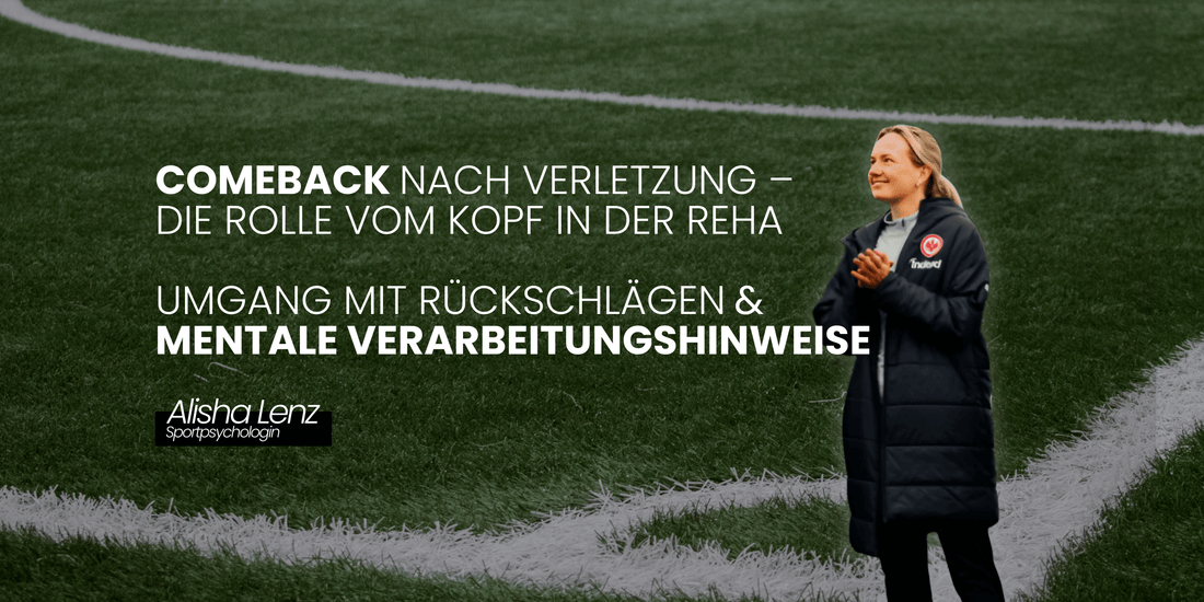Comeback nach Verletzung –  Die Rolle vom Kopf in der Reha
